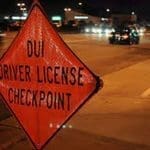 What You Must Know About Sobriety Checkpoints And DUI Defense